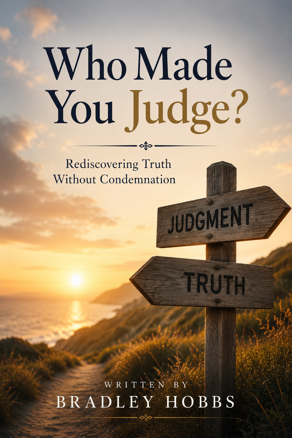 Who Made You Judge Book Cover